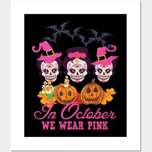 In October we wear pink halloween pumpkin gift Posters and Art